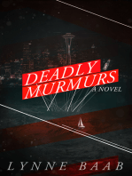 Deadly Murmurs