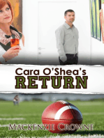 Cara O'Shea's Return