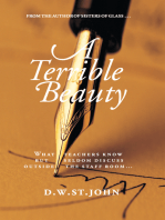 A Terrible Beauty: A Romance