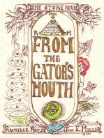 From the Gator's Mouth