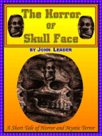 The Horror of Skull Face