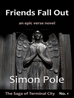 Friends Fall Out: An Epic Verse Novel (Saga No. 1)