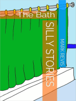 Silly Stories: The Bath