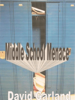 Middle School Menace