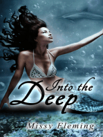 Into the Deep