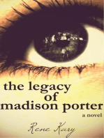 The Legacy of Madison Porter