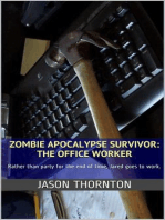 Zombie Apocalypse Survivor: The Office Worker