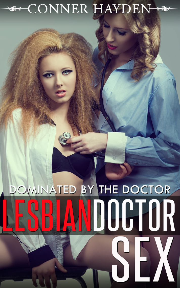 Read Lesbian Doctor Sex Do