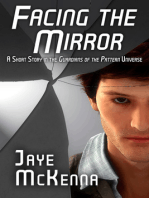 Facing the Mirror (Guardians of the Pattern, Book 0)