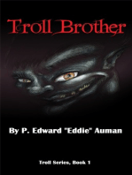 Troll Brother