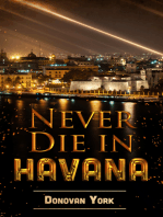 Never Die In Havana
