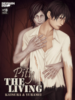 Pity the Living Chapter 02: The Camera Never Lies