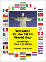 Welcome To The 2014 World Cup: Travel Tips From A Brazilian