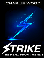 Strike: The Hero From The Sky