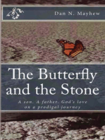 The Butterfly and the Stone