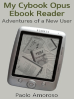 My Cybook Opus Ebook Reader: Adventures of a New User