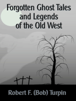 Forgotten Ghost Tales and Legends of the Old West