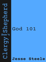 Clergy Don't Shepherd: God 101