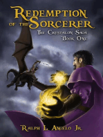 Redemption of the Sorcerer, The Crystalon Saga, Book One: The Crystalon Saga, #1