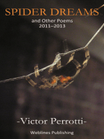 Spider Dreams: And Other Poems 2011-2013