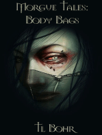 Morgue Tales: Body Bags