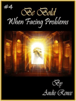 Be Bold~When Facing Problems