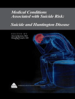 Medical Conditions Associated with Suicide Risk: Suicide and Huntington Disease