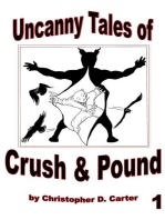 The Uncanny Tales of Crush & Pound 1