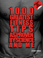 The 1000 Greatest Fitness Tips