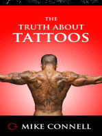 The Truth About Tattoos