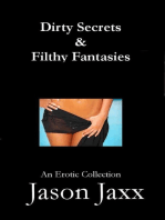 Dirty Secrets & Filthy Fantasies