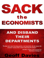 Sack the Economists and Disband their Departments