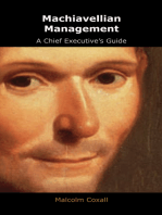 Machiavellian Management: A Chief Executive's Guide