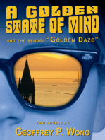 A Golden State of Mind / Golden Daze