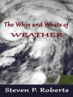 The Whys and Whats of Weather