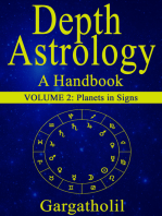 Depth Astrology: An Astrological Handbook - Volume 2: Planets in Signs