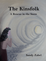 The Kinsfolk A Rescue in the Snow