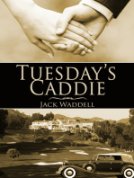 Tuesday's Caddie
