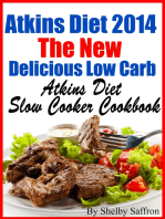 Atkins Diet 2014 The New Delicious Low Carb Atkins Diet Slow Cooker Cookbook