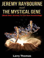 Jeremy Raybourne and The Mystical Gene (Book 1