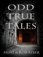 Odd True Tales, Volume 1