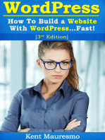 How To Build a Website With WordPress...Fast! (3rd Edition)