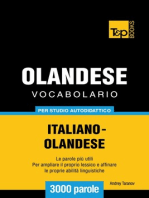Vocabolario Italiano-Olandese per studio autodidattico: 3000 parole