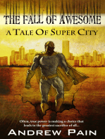 The Fall of Awesome