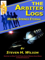 The Arbiter Logs: Mutiny Springs Eternal