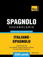 Vocabolario Italiano-Spagnolo per studio autodidattico: 3000 parole