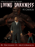 Living Darkness: #1 Choices