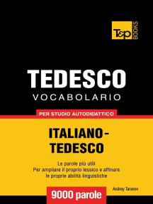 Vocabolario Italiano-Tedesco per studio autodidattico: 9000 parole