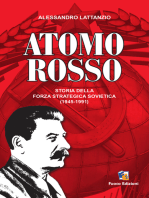 Atomo Rosso: Storia della forza strategica sovietica 1945-1991