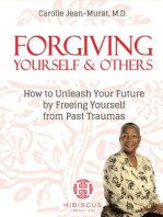 Forgiving Yourself & Others